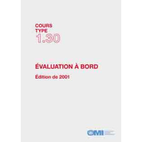 OMI - IMOT130F - Cours type 1.30 : Evaluation à bord