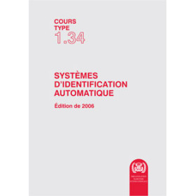 OMI - IMOT134F - Cours type 1.34 : Exploitation des systèmes d'identification automatique (AIS)