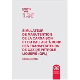 OMI - IMOT135F - Cours type 1.35 : Simulateur de manutention de la cargaison et du ballast à bord des transporteurs de Gaz de Pé