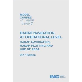 OMI - Model course 1.07 : Radar Navigation, Radar Plotting and use of ARPA Radar Navigation at Operational Level