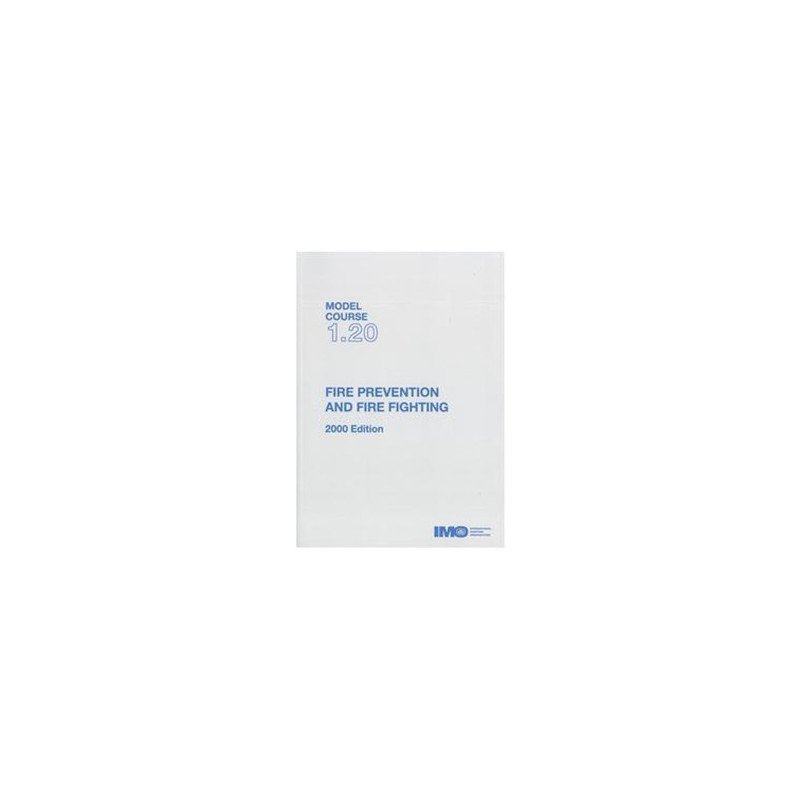 OMI - IMOTB120E - Model course 1.20 : Fire Prevention and Fire Fighting