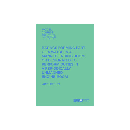 OMI - Model course 2.07 : Rating forming part of a watch in a manned engime-room or designated to perform duties in OMI - Model course 2.07 : Rating forming part of a watch in a manned engime-room or designated to perform duties in
