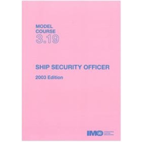 OMI - IMOTA319E - Model course 3.19 : Ship Security Officer