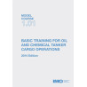 OMI - Model course 1.01 : Basic Training for Oil and Chemical Tanker Cargo Operations
