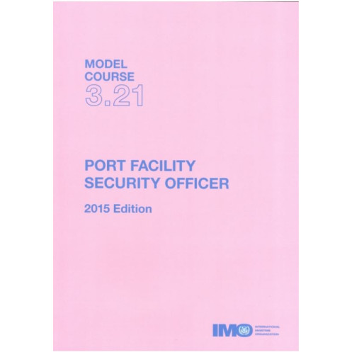 OMI - IMOTB321E - Model course 3.21 : Port Facility Security Officer