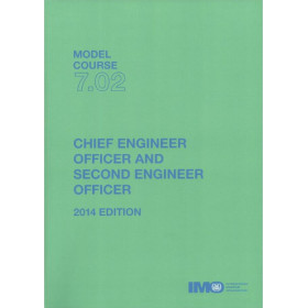 OMI - IMOTB702E - Model course 7.02 : Chief Engineer Officer and Second Engineer Officer