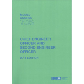OMI - Model course 7.02 : Chief Engineer Officer and Second Engineer Officer