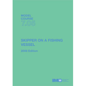 OMI - IMOTB705E - Model course 7.05 : Skipper on a Fishing Vessel