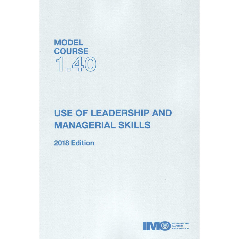 OMI - IMOT140E - Model course 1.40 : User of Leadership & Managerial Skills 2018