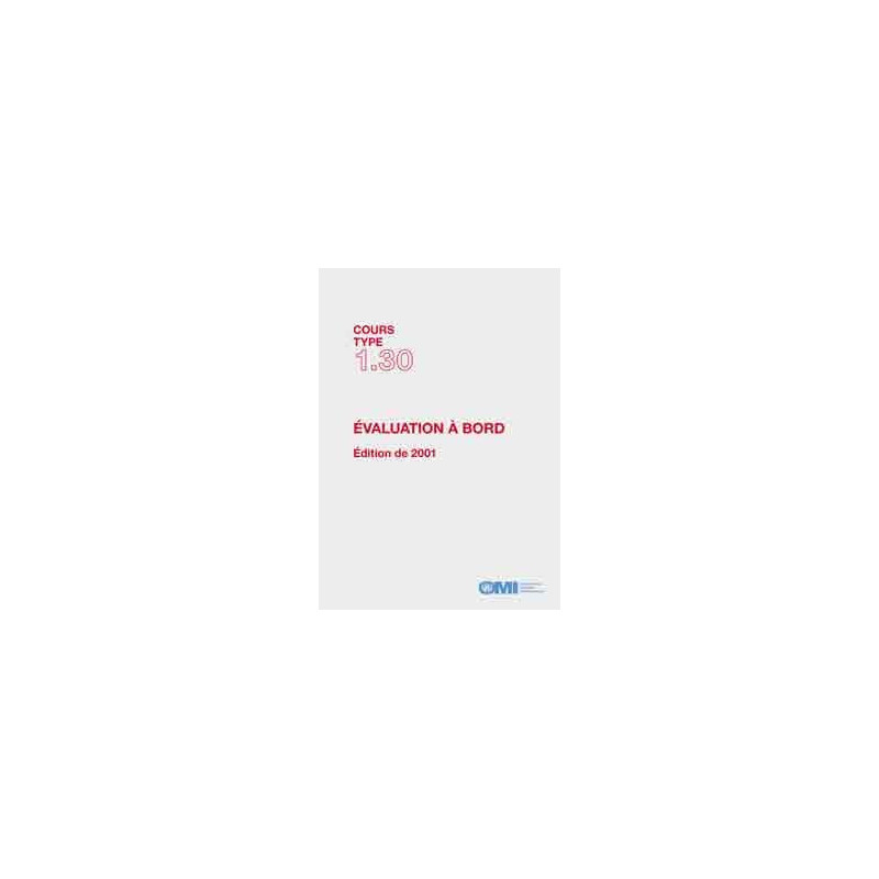 OMI - IMOTA130Fe - Cours type 1.30 : Evaluation à bord