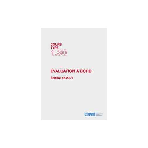 OMI - Cours type 1.30 : Evaluation à bord