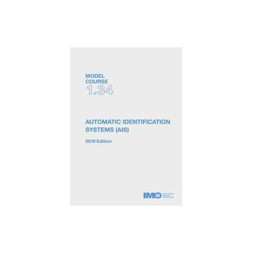 OMI - IMOTA134Ee - Model course 1.34 : Automatic Identification Systems (AIS)