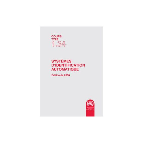OMI - IMOTA134Fe - Cours type 1.34 : Exploitation des systèmes d'identification automatique (AIS)