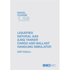 OMI - IMOT136Ee - Model course 1.36 : Liquefied Natural Gas (LNG) Tanker Cargo and Ballast Handling Simulator