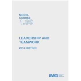 OMI - IMOT139Ee - Model course 1.39 : Leadership and Teamwork