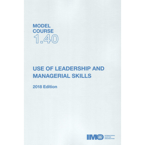 OMI - IMOT140Ee - Model course 1.40 : User of Leadership & Managerial Skills 2018