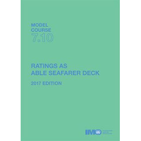OMI - IMOT710Ee - Model course 7.10 : Ratings as able seafarer deck