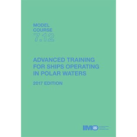 OMI - IMOT712Ee - Model course 7.12 : Advanced training for ships operating in Polar waters