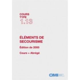 OMI - IMOTA113Fe - Cours type 1.13 : Soins médicaux d'urgence - formation de base
