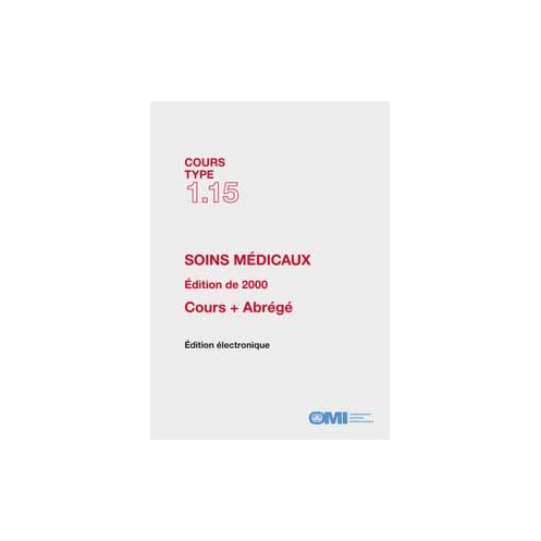 OMI - IMOTA115Fe - Cours type 1.15 : Soins médicaux