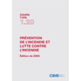 OMI - Cours type 1.20 : Prévention de l'incendie et lutte contre l'incendie