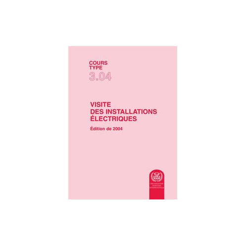 OMI - Cours type 3.04 : Visite des installations électriques