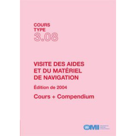 OMI - Cours type 3.08 : Visite des aides et du matériel de navigation