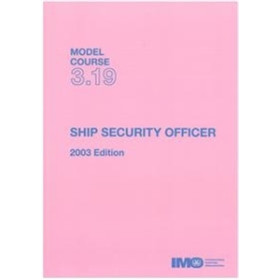 OMI - IMOTA319Ee - Model course 3.19 : Ship Security Officer