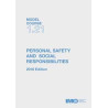 OMI - IMOTB121Ee - Model course 1.21 : Personal Safety and Social Responsibilities