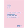 OMI - IMOTB311Ee - Model course 3.11 : Safety Investigation into Marine Casualties and Marine Incidents