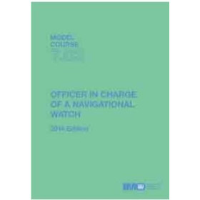 OMI - Model course 7.03 : Officer in Charge of a Navigational Watch