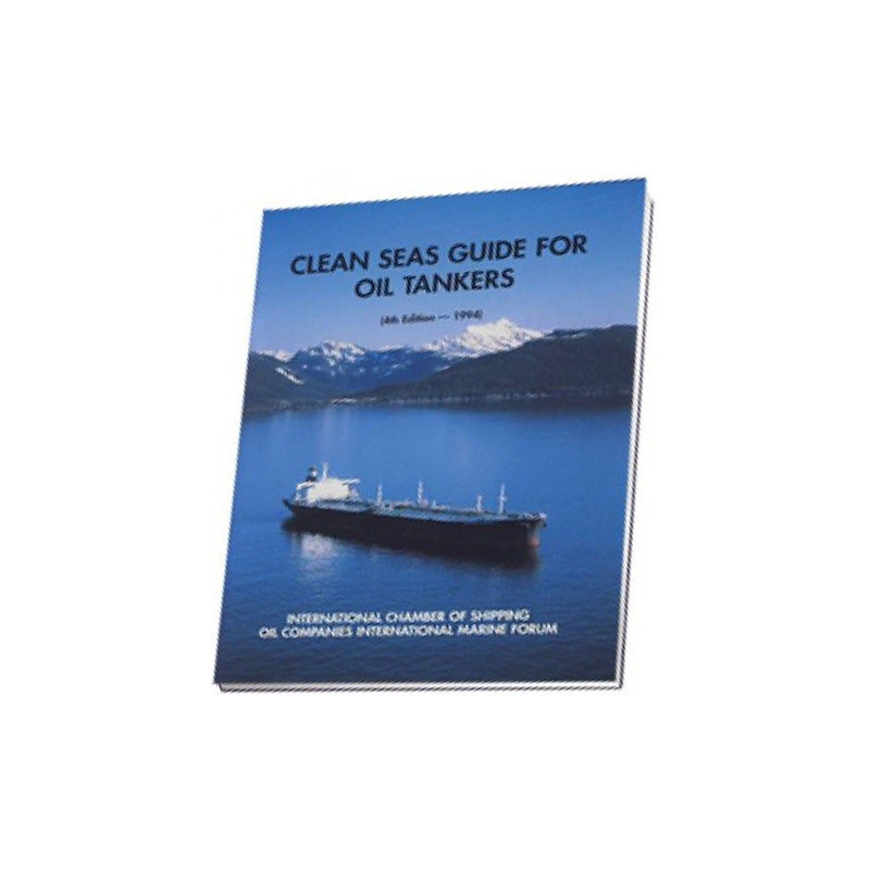 ICS - ICS0040 - Clean seas guide for oil tankers