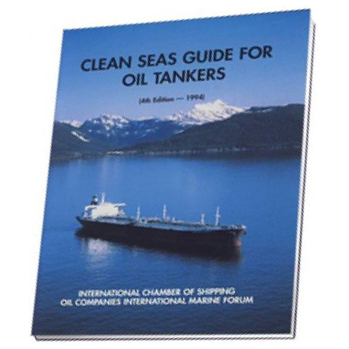 ICS - ICS0040 - Clean seas guide for oil tankers