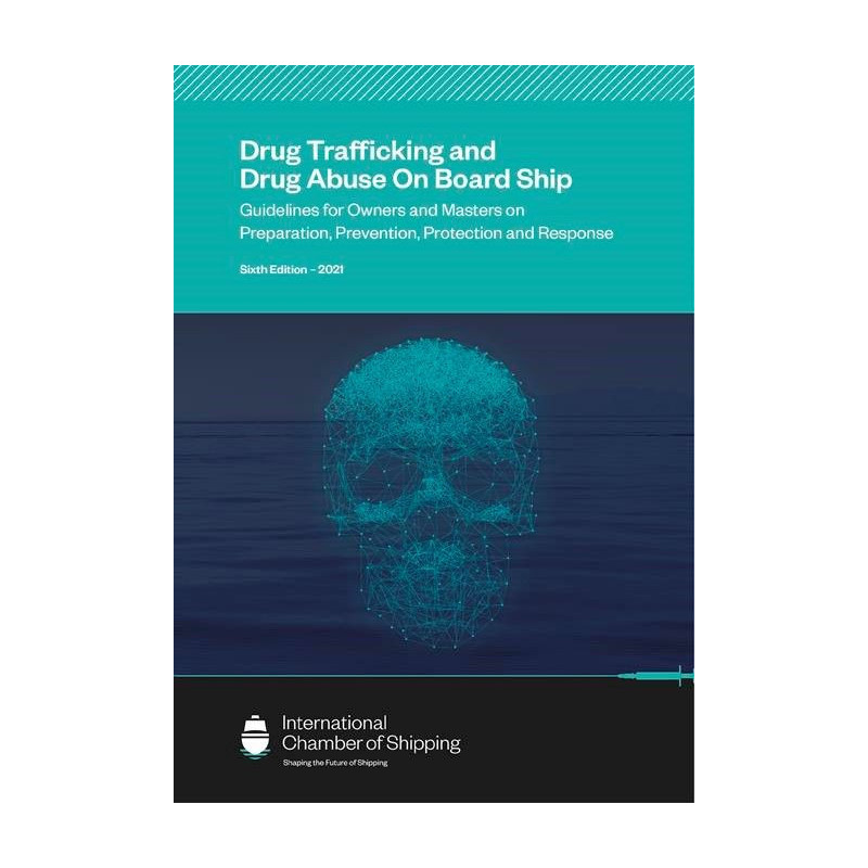 ICS - Drug trafficking and drug abuse on board ship