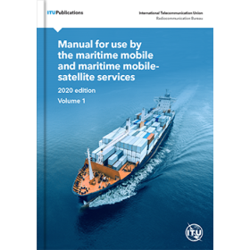 UIT - CDR0002 - Manual for use by the Maritime Mobile and Maritime Mobile Satellite Services - CD-ROM 2020, English