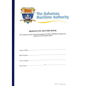 Bahamas Maritime Authority - BAH0230 - Biofouling record book
