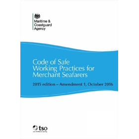 Maritime & costguard agency - Code of safe working pratices for merchant seafarers (COSWP)