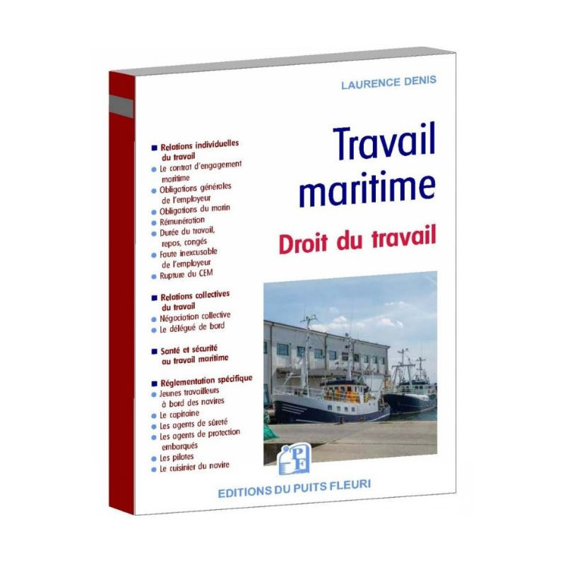 Editions du Puits Fleuri - Travail maritime - Droit de travail