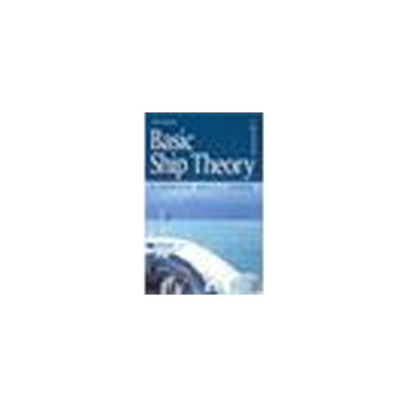 Basic ship theory volume 1