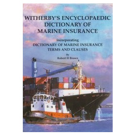 DIC0075 - Witherbys encyclopaedic dictionay of marine insurance