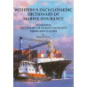 DIC0075 - Witherbys encyclopaedic dictionay of marine insurance