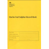 The Stationery Office - LBK0835 - Marine Sulphur Record Book [MCA]