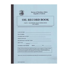 Liberia Maritime Authority - RLM121 - Liberian oil record book part 1 - all ships