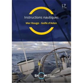 Shom - L7INC - Instructions nautiques : Mer Rouge, Golfe d'Aden