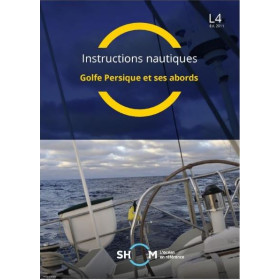 Shom - L4INC - Instructions nautiques : golfe Persique et ses abords