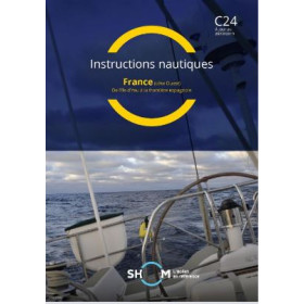 Shom - C24INC - Instructions nautiques : France de l'île d'Yeu à la frontière Espagnole