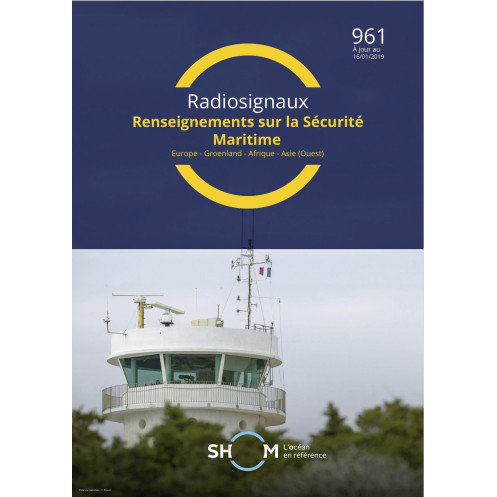 Shom - 961-RNC - Renseignements sur la Sécurité Maritime - Volume 1 : Europe, Groenland, Afrique et Asie (ouest)