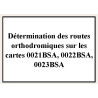 Shom - 0020NQA - Détermination des routes orthodromiques sur les cartes 0021BSA, 0022BSA, 0023BSA