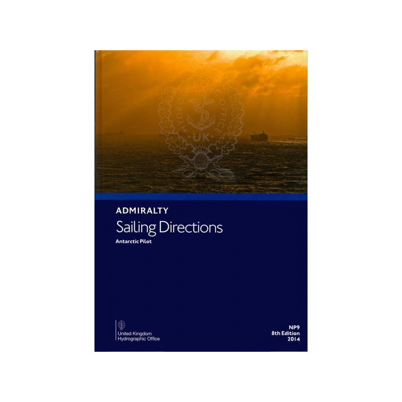 Admiralty - eNP009 - Sailing Directions: Antarctic Vol. 1
