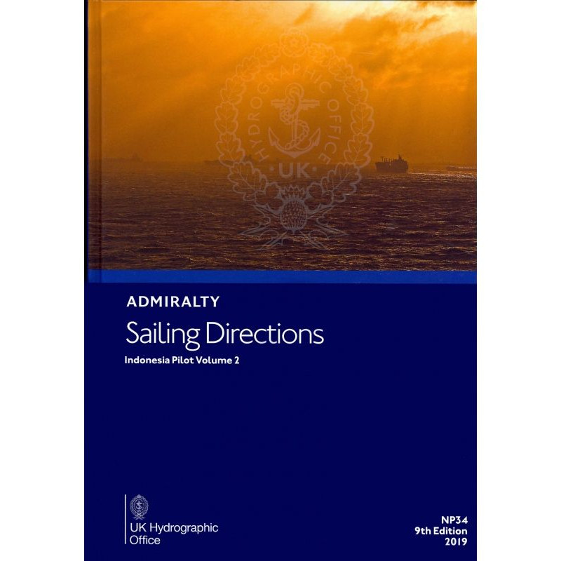 Admiralty - eNP034 - Sailing directions: Indonesia Vol. 2